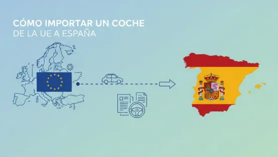 Cover image for Cómo importar un coche de la UE a España